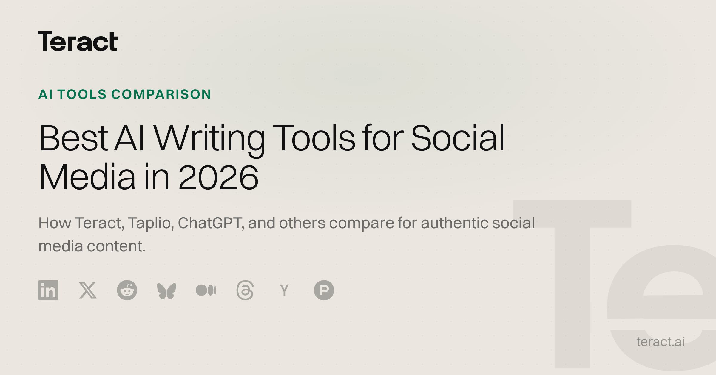 AI Writing Tools Comparison 2026: Jasper, ChatGPT vs Teract