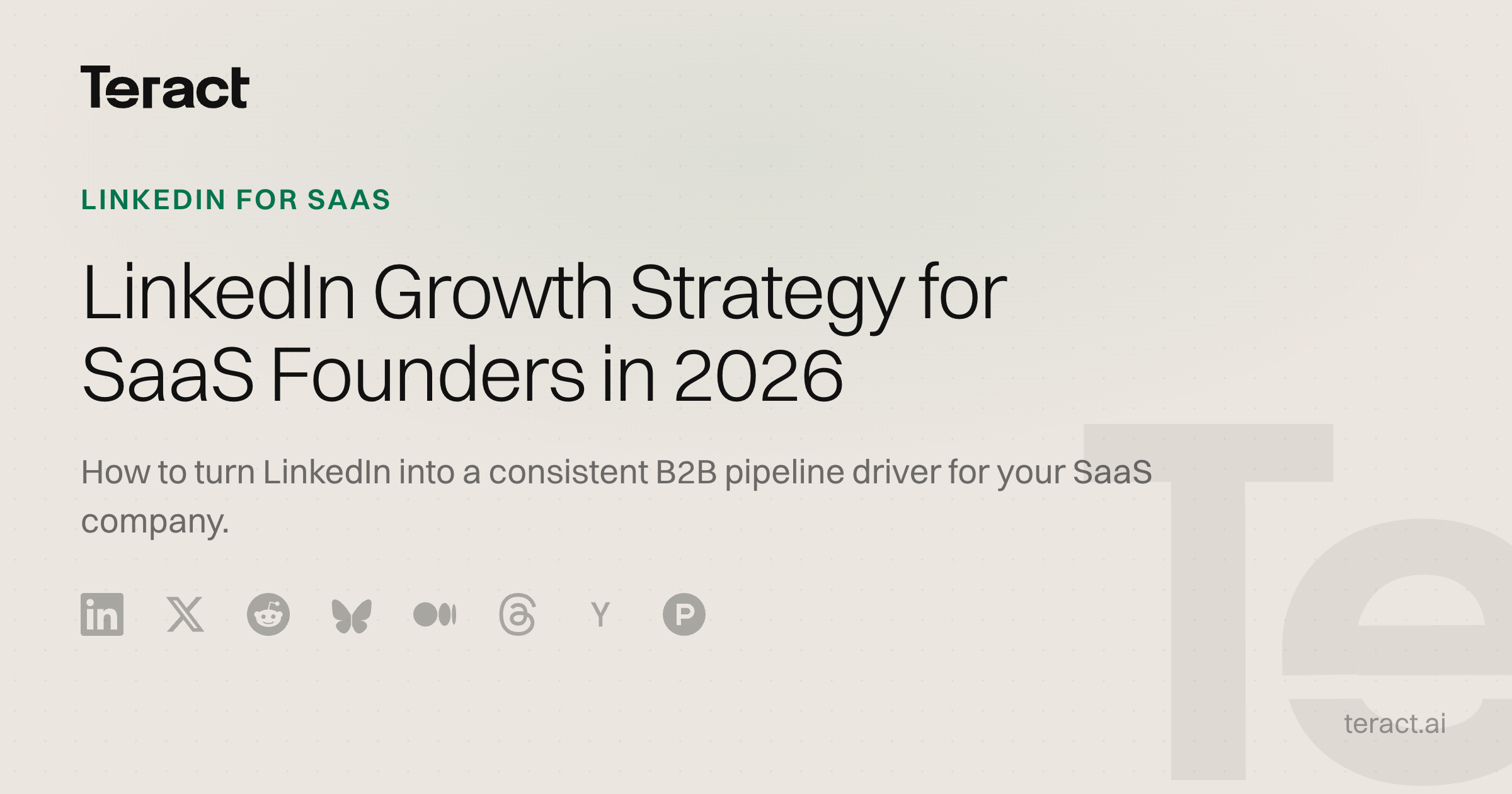LinkedIn Growth for SaaS Founders 2026: Complete Strategy